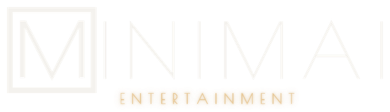 MINIMAI Entertainment